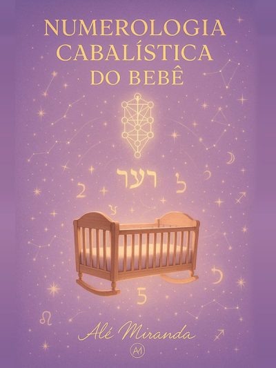 Numerologia Kabbalística do Bebê
